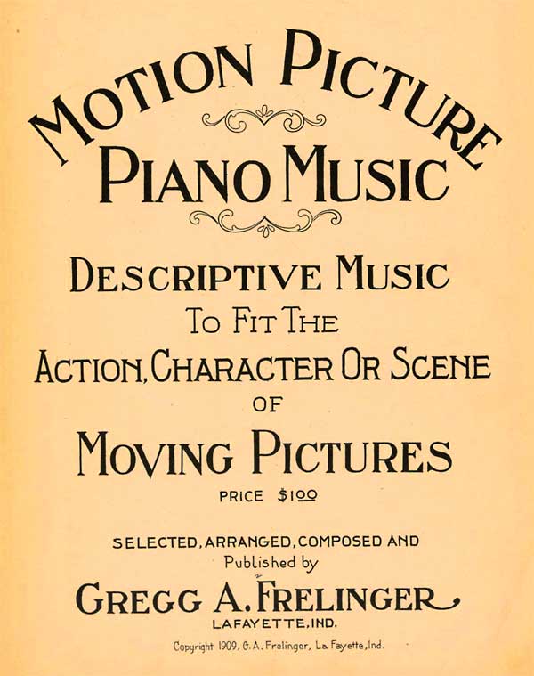 Frelinger: Motion Picture Piano Music (1909) - title page